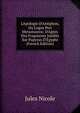 L'Apologie D'Antiphon, Ou Logos Peri Metastaseos: D'Apres Des Fragments In?dits Sur Papyrus D'?gypte (French Edition), Jules Nicole 