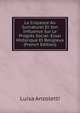 La Croyance Au Surnaturel Et Son Influence Sur Le Progres Social: Essai Historique Et Religieux (French Edition), Luisa Anzoletti 