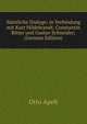 Samtliche Dialoge; in Verbindung mit Kurt Hildebrandt, Constantin Ritter und Gustav Schneider; (German Edition), Otto Apelt 