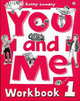 You and Me 1: Workbook, Lawday, Cathy 