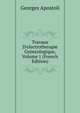 Travaux D'electrotherapie Gynecologique, Volume 1 (French Edition), Georges Apostoli 