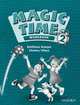 Magic Time 2 Work Book, Kathleen Kampa, Charles Vilina 