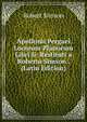 Apollonii Pergaei Locorum Planorum Libri Ii: Restituti a Roberto Simson . (Latin Edition), Robert Simson 