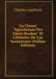 La Clause "Apochatum Pro Uncis Duabus" Et L'histoire De L'as Sextantaire (Italian Edition), Charles Appleton 