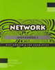 Network: 1. Workbook n/e, Bowler, B. & Parminter, S. 