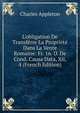 L'obligation De Transf?rer La Propri?t? Dans La Vente Romaine: Fr. 16. D. De Cond. Causa Data, Xii, 4 (French Edition), Charles Appleton 