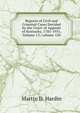 Reports of Civil and Criminal Cases Decided by the Court of Appeals of Kentucky, 1785-1951, Volume 13; volume 120, Martin D. Hardin 