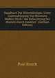 Handbuch Der Bl?tenbiologie: Unter Zugrundelegung Von Hermann M?llers Werk: "die Befruchtung Der Blumen Durch Insekten" (German Edition), Paul Knuth 