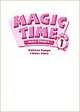 Magic Time 1. Wall Charts, Kathleen Kampa, Charles Vilina 
