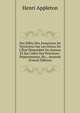 Des Effets Des Annexions De Territoires Sur Les Dettes De L'?tat D?membr? Ou Annexe Et Sur Celles Des Provinces: D?partements, Etc., Annex?s (French Edition), Henri Appleton 