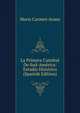 La Primera Catedral De Sud-America: Estudio Historico (Spanish Edition), Maria Carmen Arana 