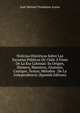 Noticias Historicas Sobre Las Escuelas Publicas De Chile A Fines De La Era Colonial: Su Origen, Numero, Maestros, Alumnos, Castigos, Textos, Metodos . De La Independencia (Spanish Edition), Jose Manuel Frontaura Arana 