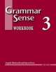 Grammar Sense 3 U-I To Advanced Work Book, Angela Blackwell, Karen Davy 