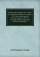 Anthologie Arabe, Ou, Choix De Po?sies Arabes In?dites, Tr. Et Accompagn?es D'observations Par M. Grangeret De Lagrange (French Edition), Anthologie Arabe 