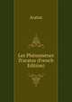 Les Ph?nom?nes D'aratus (French Edition), Aratus 