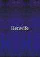 Henwife, 