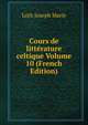 Cours de litterature celtique Volume 10 (French Edition), Loth Joseph Marie 