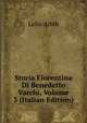Storia Fiorentina Di Benedetto Varchi, Volume 3 (Italian Edition), Lelio Arbib 