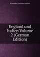 England und Italien Volume 2 (German Edition), Schmieder Christian Gottlieb 