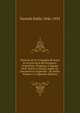 Historia de la Compania de Jesus en la provincia del Paraguay: (Argentina, Paraguay, Uruguay, Peru, Bolivia y Brasil) segun los documentos originales . de Indias Volume v. 6 (Spanish Edition), Pastells Pablo 1846-1932 