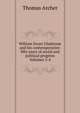 William Ewart Gladstone and his contemporaries: fifty years of social and political progress Volumes 3-4, Thomas Archer 