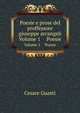 Poesie E Prose Del Proffessore Giuseppe Arcangeli .: Elogi E Rapporti Letti All