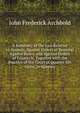A Summary of the Law Relative to Appeals, Against Orders of Removal Against Rates, and Against Orders of Filiatio N, Together with the Practice of the Court of Quarter Ses Sions, in Appeals, John Frederick Archbold 