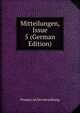 Mitteilungen, Issue 5 (German Edition), Prussia Archivverwaltung 