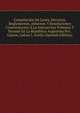 Compilacion De Leyes, Decretos, Reglamentos, Informes Y Resoluciones Concernientes A La Instruccion Primaria Y Normal En La Republica Argentina Por . Llanos, Lidoro J. Avella (Spanish Edition), 