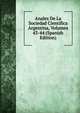 Anales De La Sociedad Cientifica Argentina, Volumes 43-44 (Spanish Edition), 