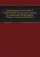 Jurisprudencia Civil: Fallos Y Disposiciones De La Excma. Camara De Apelaciones De La Capital, Volume 114 (Spanish Edition), 