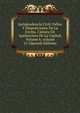 Jurisprudencia Civil: Fallos Y Disposiciones De La Excma. C?mara De Apelaciones De La Capital, Volume 6; volume 15 (Spanish Edition), 