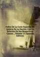 Fallos De La Corte Suprema De Justicia De La Nacion: Con La Relacion De Sus Respectivas Causas ., Volume 15 (Spanish Edition), 