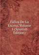 Fallos De La Excma, Volume 1 (Spanish Edition), 