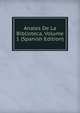 Anales De La Biblioteca, Volume 1 (Spanish Edition), 