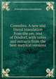 Comedies. A new and literal translation from the rev. text of Dindorf, with notes and extracts from the best metrical versions, Aristophanes Aristophanes 