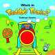 Teddy's Train: Who's in Teddy's Train Storybook, Harper, Kathryn 