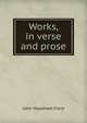 Works, in verse and prose, John Hookham Frere 