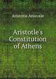 Aristotle's Constitution of Athens, Аристотель 