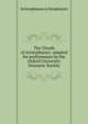 The Clouds of Aristophanes: adapted for performance by the Oxford University Dramatic Society, Aristophanes Aristophanes 