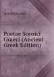 Poetae Scenici Graeci (Ancient Greek Edition), Aristophanis Ranae 