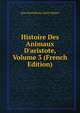 Histoire Des Animaux D'aristote, Volume 3 (French Edition), Jules Barthelemy Saint-Hilaire 