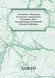. Probl?me Musicaux D'aristote: Traduction Fran?aise Avec Commentaire Perp?tuel (French Edition), Аристотель 