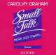 Small Talk Chants (Сd), Carolyn Graham 