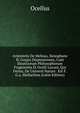 Aristotelis De Melisso, Xenophane Et Gorgia Disputationes, Cum Eleaticorum Philosophorum Fragmentis Et Ocelli Lucani, Qui Fertur, De Universi Natura . Est F.G.a. Mullachius (Latin Edition), Ocellus 