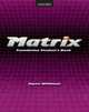 Matrix Foundation. Student Book, Jayne Wildman 