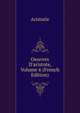 Oeuvres D'aristote, Volume 6 (French Edition), Аристотель 