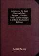Aristotelis De Arte Poetica Liber, Recens. I. Vahlen. Teriis Curiis Recogn. J. Vahlen (Romanian Edition), Аристотель 