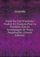 Trait? Du Ciel D'aristote: Traduit En Fran?ais Pour La Premi?re Fois Et Accompagn? De Notes Perp?tuelles (French Edition), Аристотель 