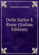 Delle Satire E Rime (Italian Edition), Lodovico Ariosto 